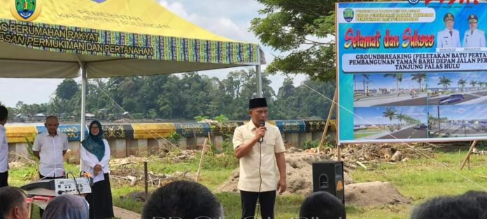 Peletakkan Batu Pertama Taman Tanjung Palas, Bupati: Bisa Jadi Wadah Interaksi Sosial yang Positif!